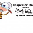 Inspector Drake and his sidekick Sergeant Plod return in their most perplexing case yet, confronting everything from missing tortoises, to triplets, to deadly tropical spiders. Another thrilling ride in the company of the world’s greatest detective, as he attempts to solve one murder at the same time as avoiding his own. This amateur production of “Inspector Drake & the Black Widow” is presented by special arrangement with SAMUEL FRENCH LTD a Concord Theatricals Company. boxoffice@belfreytheatre.com   Updated:Monday, April 4, 2022
